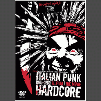 Italian Punk Hardcore 1980-1989, The Movie - DVD