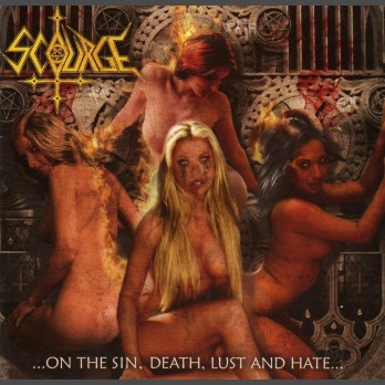 Scourge - ...On the Sin, Death, Lust and Hate - CD